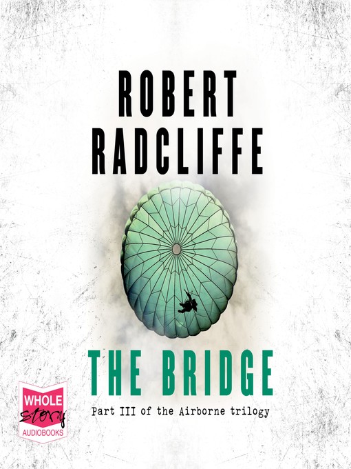 Title details for The Bridge by Robert Radcliffe - Available